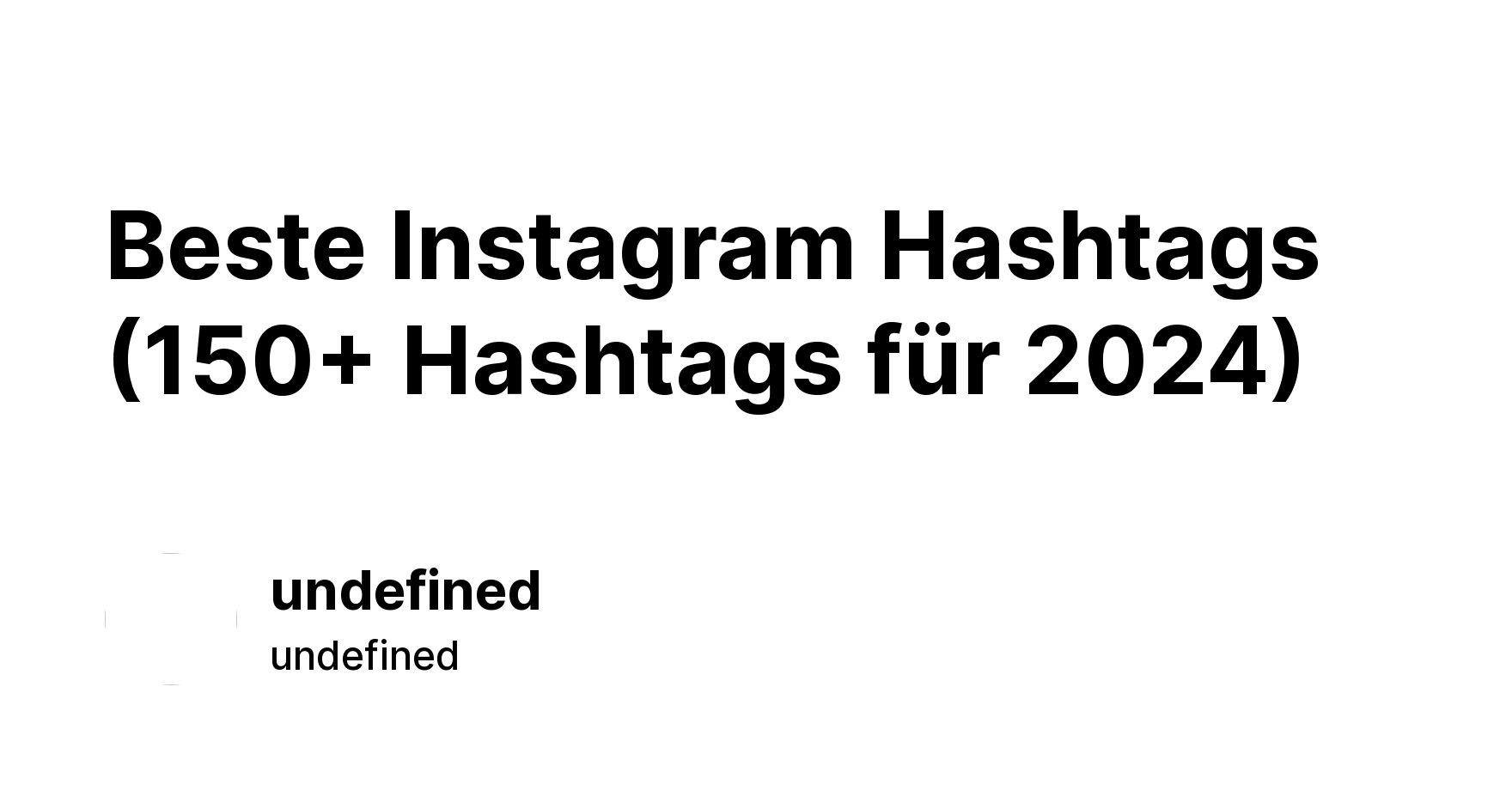 Beste Instagram Hashtags (150+ Hashtags Für 2024) - Ikas